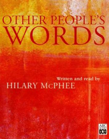 Other People's Words - Cassette by Hilary McPhee