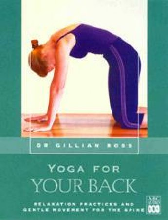 Yoga For Your Back - Cassette by Gillian Ross