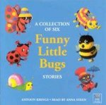 A Collection Of Six Funny Little Bugs Stories  CD