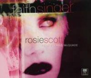 Faith Singer - CD by Rosie Scott