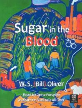 Sugar In The Blood - Cassette by Bill Oliver