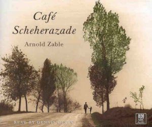 Cafe Scheherazade - CD by Arnold Zable