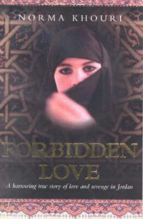 Forbidden Love - Cassette by Norma Khouri