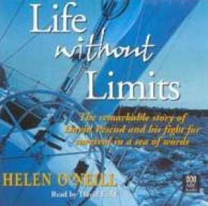 Life Without Limits: The David Pescud Story - Cassette by Helen O'Neill