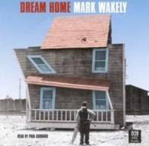 Dream Home - CD by Mark Wakely