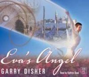 Eva's Angel - CD by Garry Disher