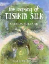 The Naming Of Tishkin Silk  Cassette