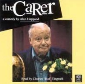 Carer - CD by Alan Hopgood