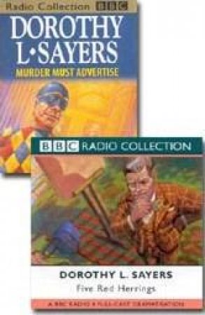 BBC Radio Collection: Lord Peter Wimsey Mysteries: Five Red Herrings / Murder Must Advertise - Cassette by Dorothy L Sayers