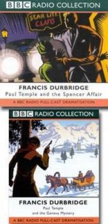 BBC Radio Collection: Paul Temple Mysteries: Geneva Mystery / Spencer Affair - CD by Francis Durbridge