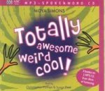 Totally Weird Cool And Awesome  MP3