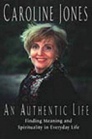 An Authentic Life - CD by Caroline Jones