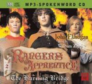 The Burning Bridge: The Ranger's Apprentice - MP3 by John Flanagan