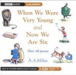 When We Were Very Young And Now We Are Six - CD by A Milne