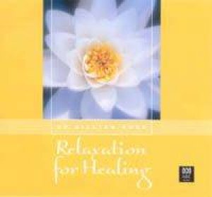 Relaxation For Healing - CD by Dr Gillian Ross