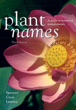 Plant Names by Roger Spencer & Rob Cross & Peter Lumley