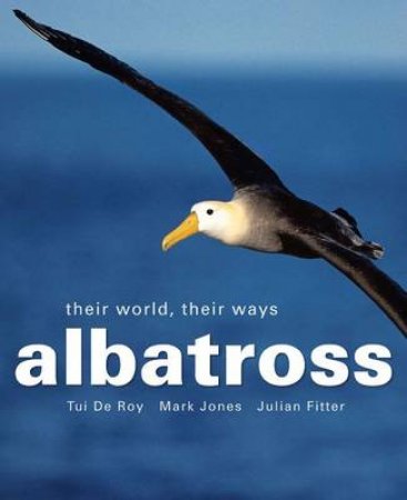 Albatross by Mark Jones & Julian Fitter