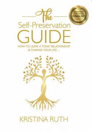 The Self-Preservation Guide by Kristina Ruth