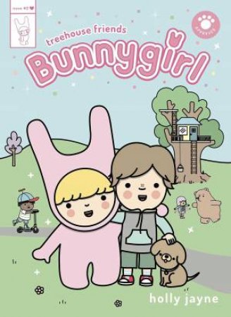 Treehouse Friends: Bunnygirl by Holly Jayne