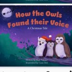 How The Owls Found Their Voice