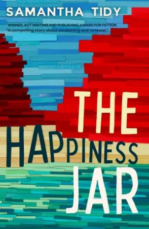 The Happiness Jar by  Samantha Tidy