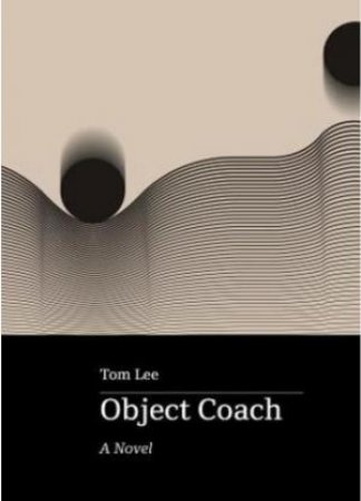 Object Coach by Tom Lee