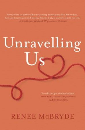 Unravelling Us by Renee McBryde