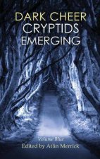 Dark Cheer Cryptids Emerging Volume Blue