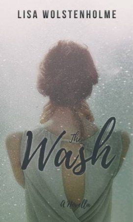 The Wash by Lisa Wolstenholme