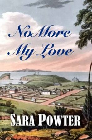 No More, My Love by Sara Powter