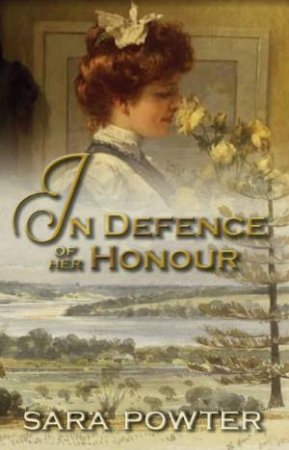 In Defence of Her Honour by Sara Powter