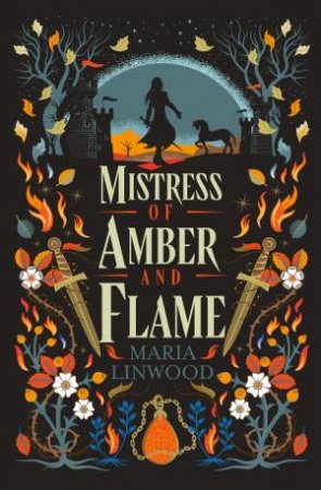 Mistress of Amber and Flame by Maria Linwood