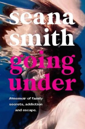 Going Under by Seana Smith