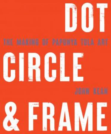 Dot Circle and Frame by John Kean