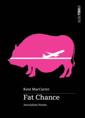 Fat Chance by Kent MacCarter