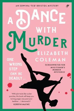 A Dance With Murder by Elizabeth Coleman