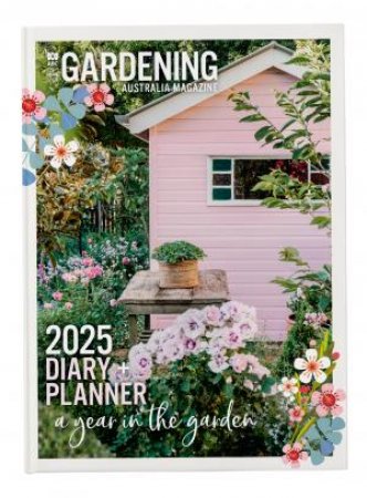 2025 ABC Gardening Australia Diary by ABC