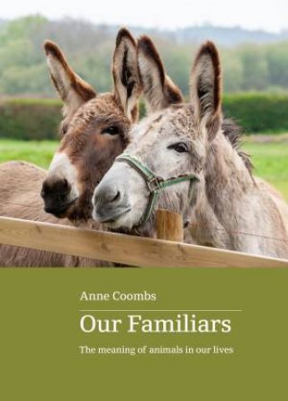 Our Familiars by Anne Coombs