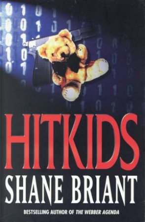 Hitkids by Shane Briant