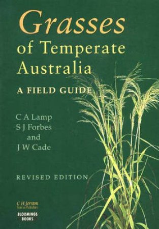 Grasses Of Temperate Australia: A Field Guide by No Author Provided