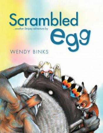 Scrambled Egg by Wendy Binks