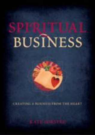 Spiritual Business by Kate Forster