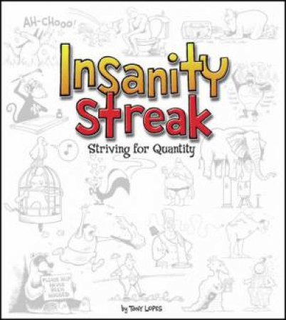 Insanity Streak by Tony Lopes