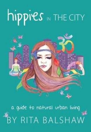 Hippies In The City by Rita Balshaw