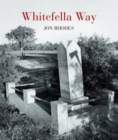 Whitefella Way by Jon Rhodes