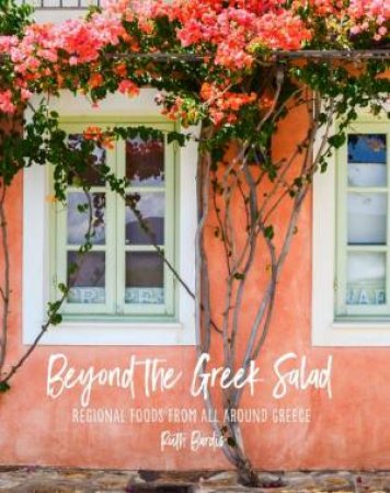 Beyond The Greek Salad by Ruth Bardis