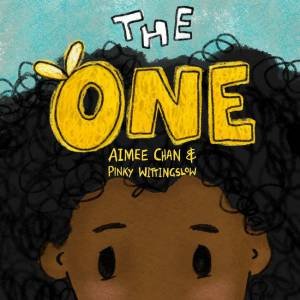 The One by Aimee Chan & Pinky Wittingslow