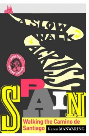 Slow Walk Across Spain by Various