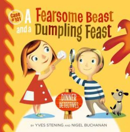 Fearsome Beast And A Dumpling Feast by Stening Yves & Nigel Buchanan