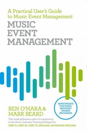 Music Event Management by Ben O'Hara & Mark Beard